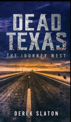 Dead Texas - Slaton, Derek