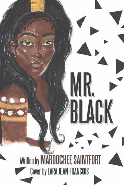 Mr. Black - Saintfort, Mardochee