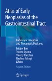 Atlas of Early Neoplasias of the Gastrointestinal Tract (eBook, PDF)