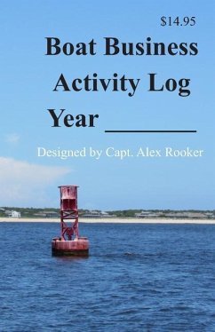 Boat Business Activity Log - Rooker, Alex