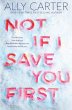 Not If I Save You First - Bild 1