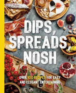 Dips, Spreads, Nosh - Stevens, Kimberly