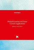Phthalocyanines and Some Current Applications