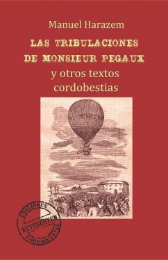 Las Tribulaciones de Monsieur Pegaux - Harazem, Manuel