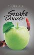 Snake Dancer - Bild 1