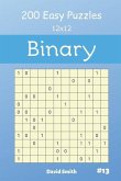 Binary Puzzles - 200 Easy Puzzles 12x12 Vol.13