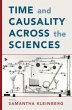 Time and Causality Across the Sciences - Bild 1
