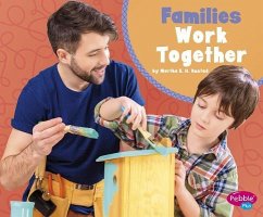 Families Work Together - Rustad, Martha E. H.