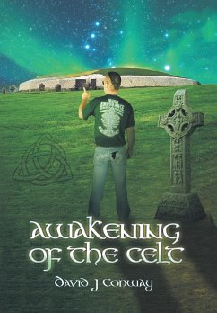 Awakening of the Celt - Conway, David J