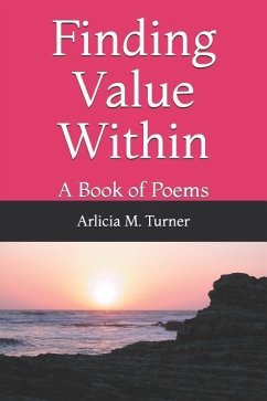 Finding Value Within - Turner, Arlicia M