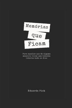 Memórias que ficam - Pick, Eduarda Oliveira