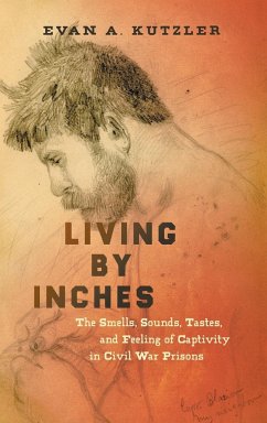 Living by Inches - Kutzler, Evan A.