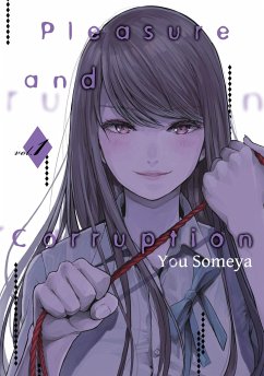 Pleasure & Corruption, Volume 1 - Someya, You