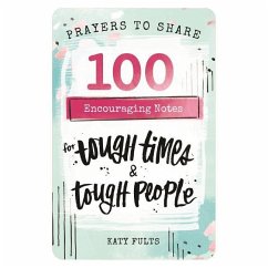 Prayers to Share - Tough Times & Tough People - Fults, Katy