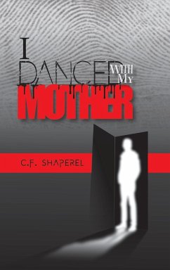 I Danced with My Mother - Shaperel, C. F.