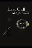 Last Call with Jon Hobbes