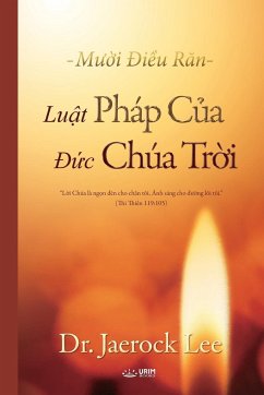 Luật Pháp Của Đức Chúa Trời: The Law of God (Vietnames Edition) - Jaerock, Lee