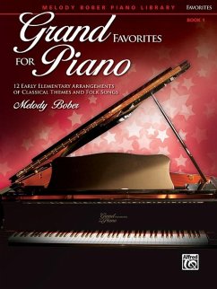 Grand Favorites for Piano, Bk 1 - Bober, Melody
