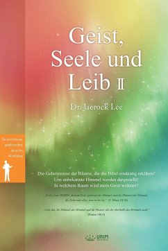 Geist, Seele und Leib II - Jaerock, Lee