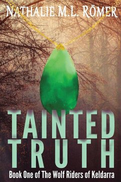 Tainted Truth - Römer, Nathalie M. L.