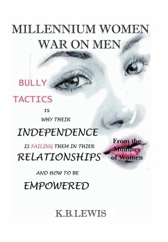 Millennium Women War on Men - Lewis, K. B.