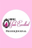 I AM M.E. Made Excellent Prayer Journal