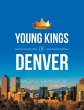 Young Kings of Denver - Bild 1