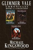 Glimmer Vale Chronicles Books 1-3