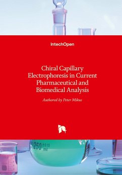 Chiral Capillary Electrophoresis in Current Pharmaceutical and Biomedical Analysis - Miku¿, Peter