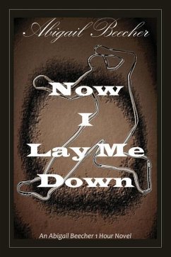 Now I lay me down - Beecher, Abigail