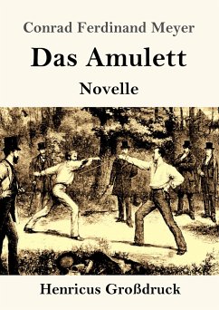 Das Amulett (Großdruck) - Meyer, Conrad Ferdinand