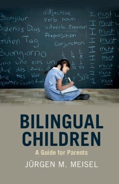 Bilingual Children - Meisel, Jürgen M.