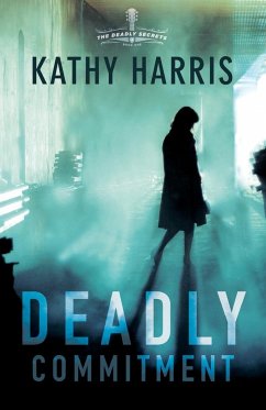 Deadly Commitment - Harris, Kathy