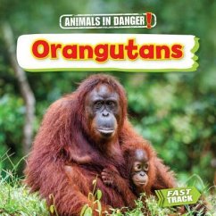 Orangutans - Dickmann, Nancy