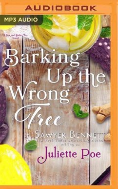 Barking Up the Wrong Tree - Bennett, Sawyer; Poe, Juliette
