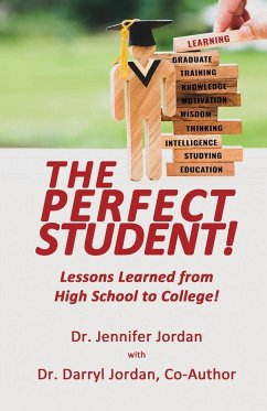 The Perfect Student - Jordan, Jennifer; Jordan, Darryl L.