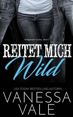 Reitet Mich Wild - Vale, Vanessa