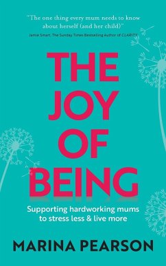 The Joy of Being - Pearson, Marina