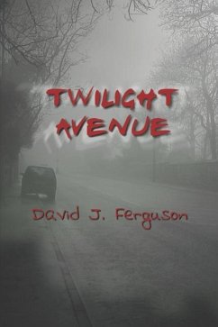Twilight Avenue - Ferguson, David J