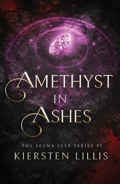 Amethyst in Ashes - Lillis, Kiersten