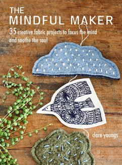 The Mindful Maker - Youngs, Clare