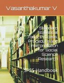 Standard Statistical Tools: Process, Procedure and Interpretation for Social Science Research: SPSS-Handbook