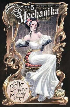 Lady Mechanika Volume 5 - Chen, M M; Benitez, Joe