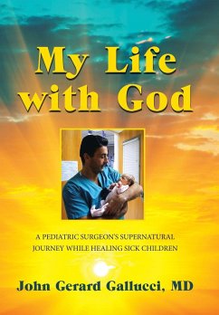 My Life with God - Gallucci MD, John Gerard