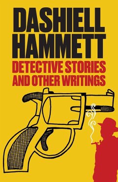 Detective Stories and Other Writings - Hammett, Dashiell