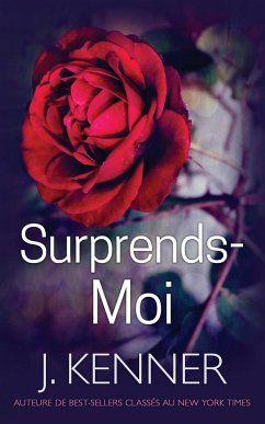 Surprends-moi - Kenner, J.