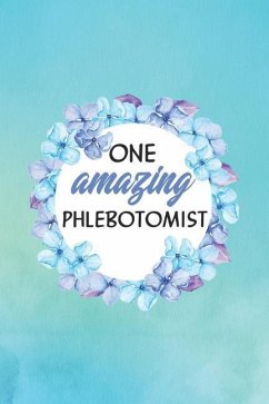 One Amazing Phlebotomist - Notebooks, Emerald