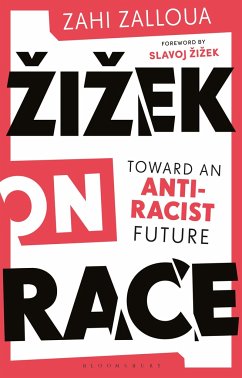 Zizek on Race - Zalloua, Zahi (Department of Foreign Languages and Literatures / Whi