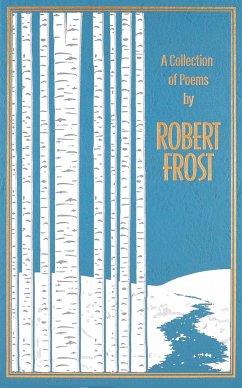 A Collection of Poems by Robert Frost - Frost, Robert