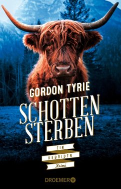 Schottensterben / Hebriden Krimi Bd.2 (eBook, ePUB) - Tyrie, Gordon